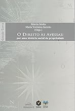 Escrithas_O direito às avessas_Márcia Motta_María Verónica Secreto