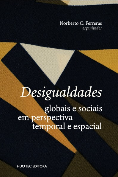 Desigualdades globais e sociais em perspectiva temporal e espacial