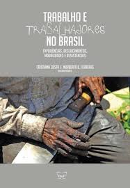 Escrithas_capa_Trabalho e trabalhadores no Brasil_Cristiana Rocha e Norberto O. Ferreras Org